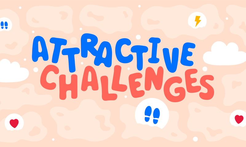 Attractive Challenges