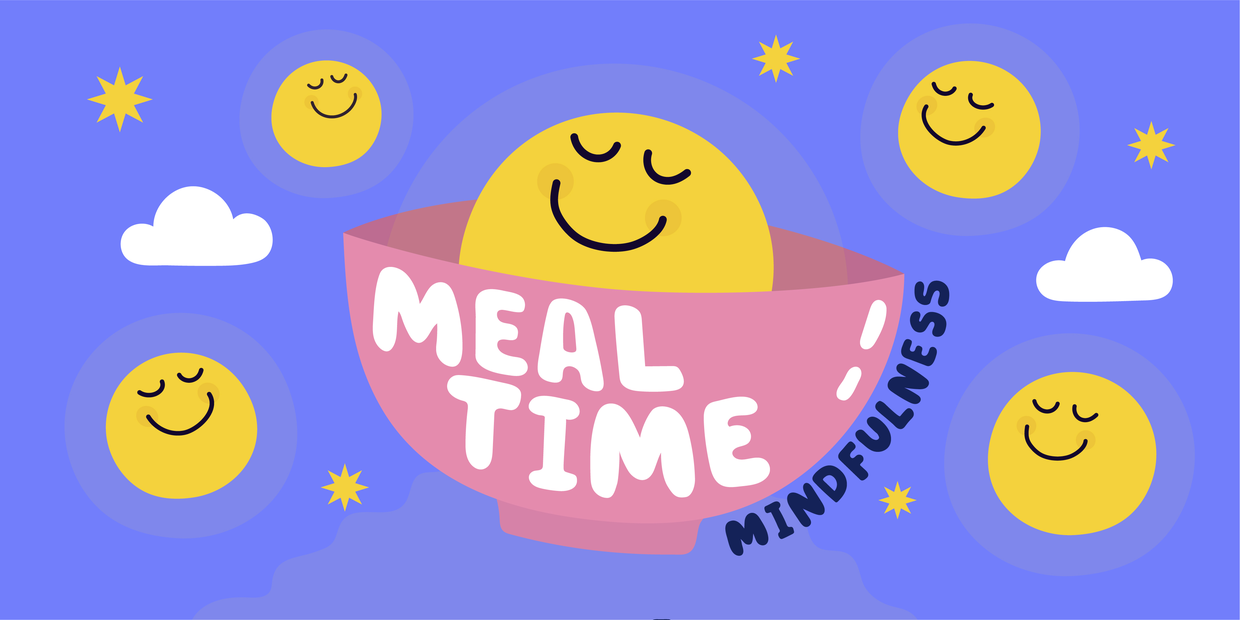 Mealtime Mindfulness