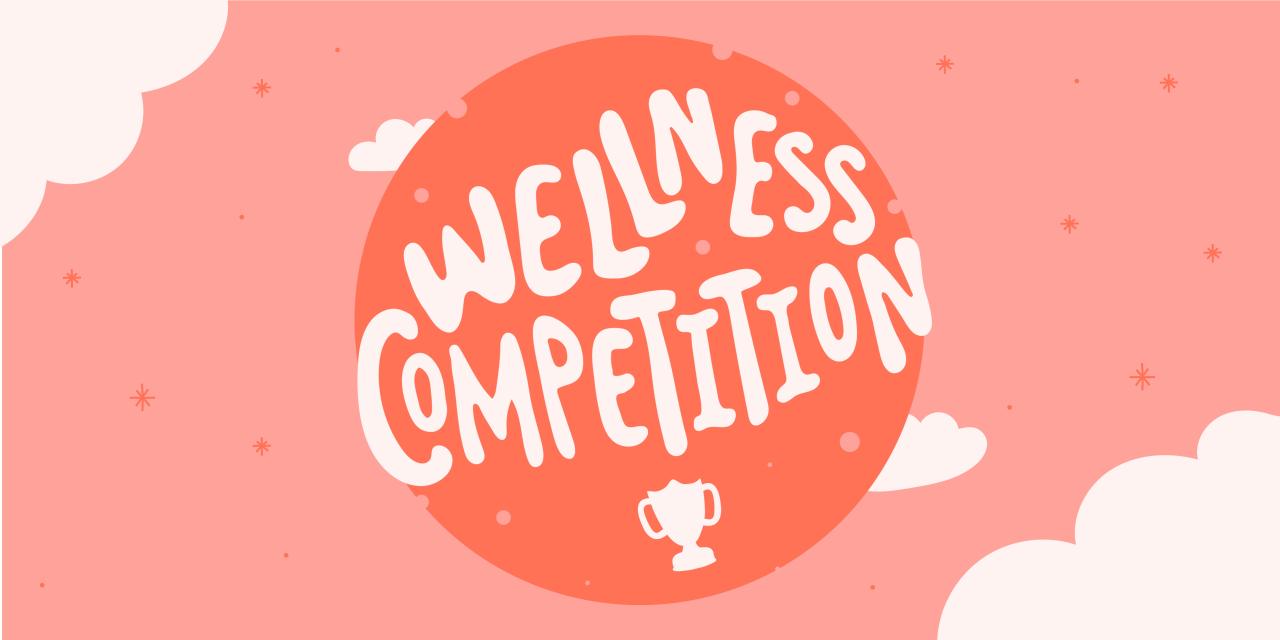 Wellness Competition