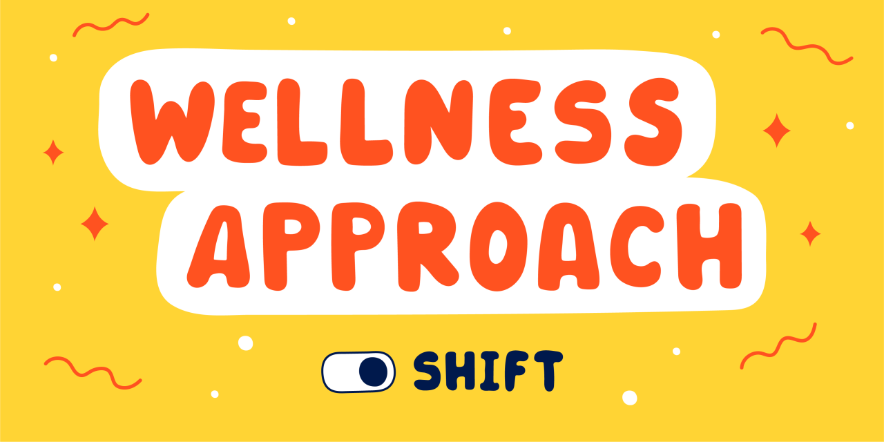 Wellness Approach