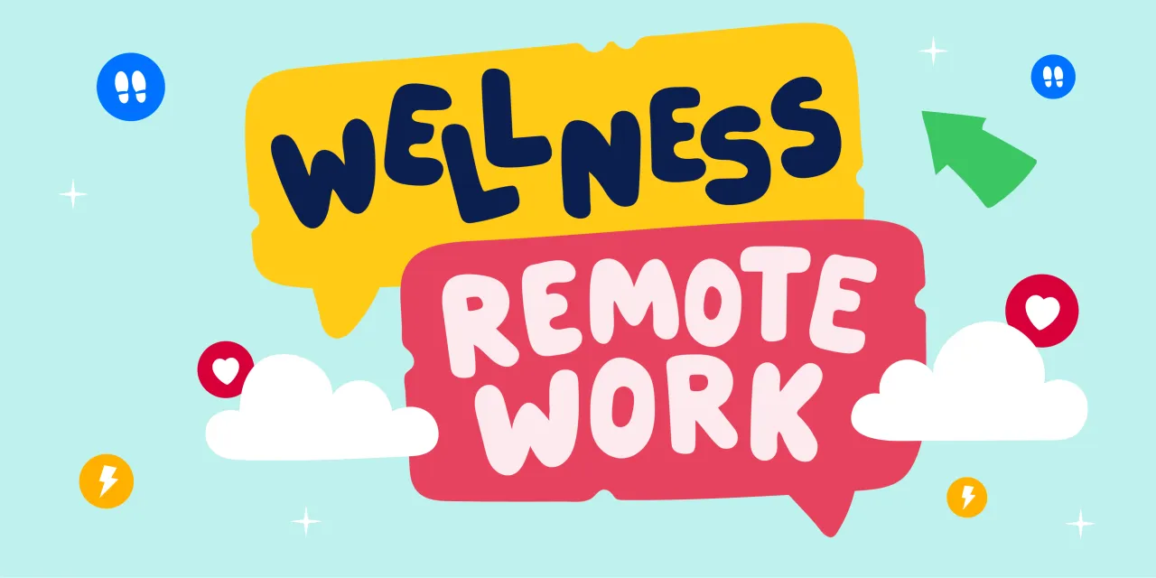 Supporting remote employee wellness