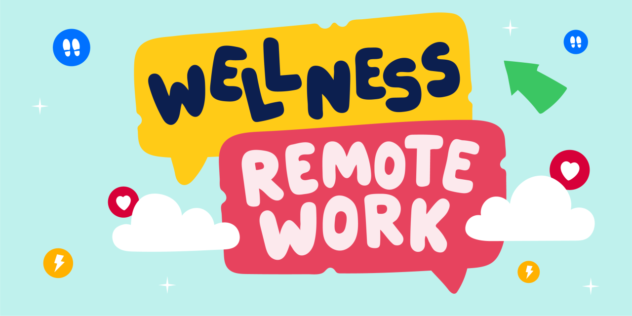 Wellness Remote Work