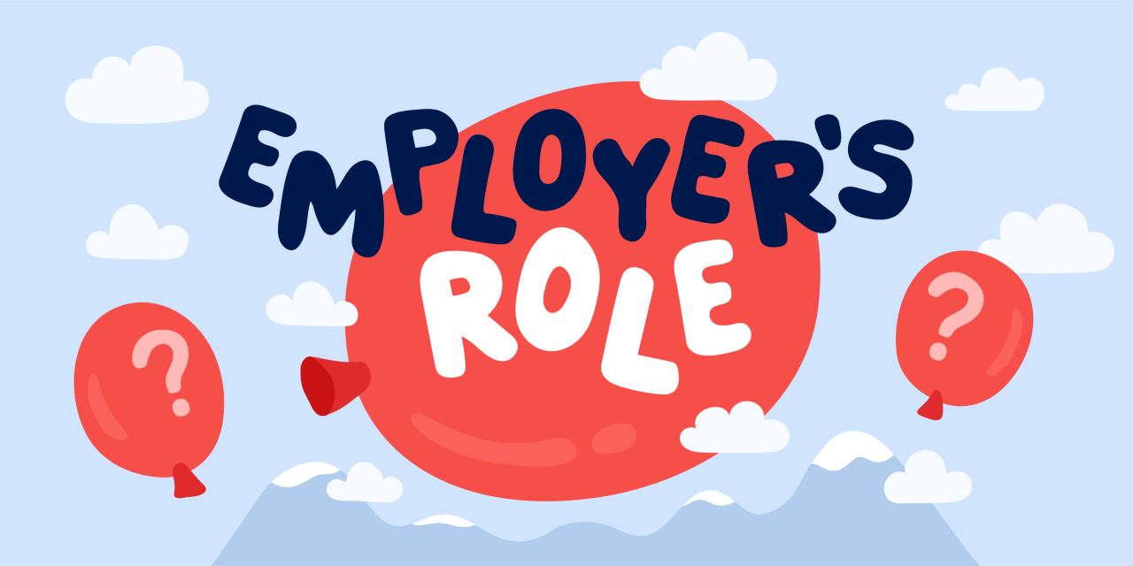 Employer's Role