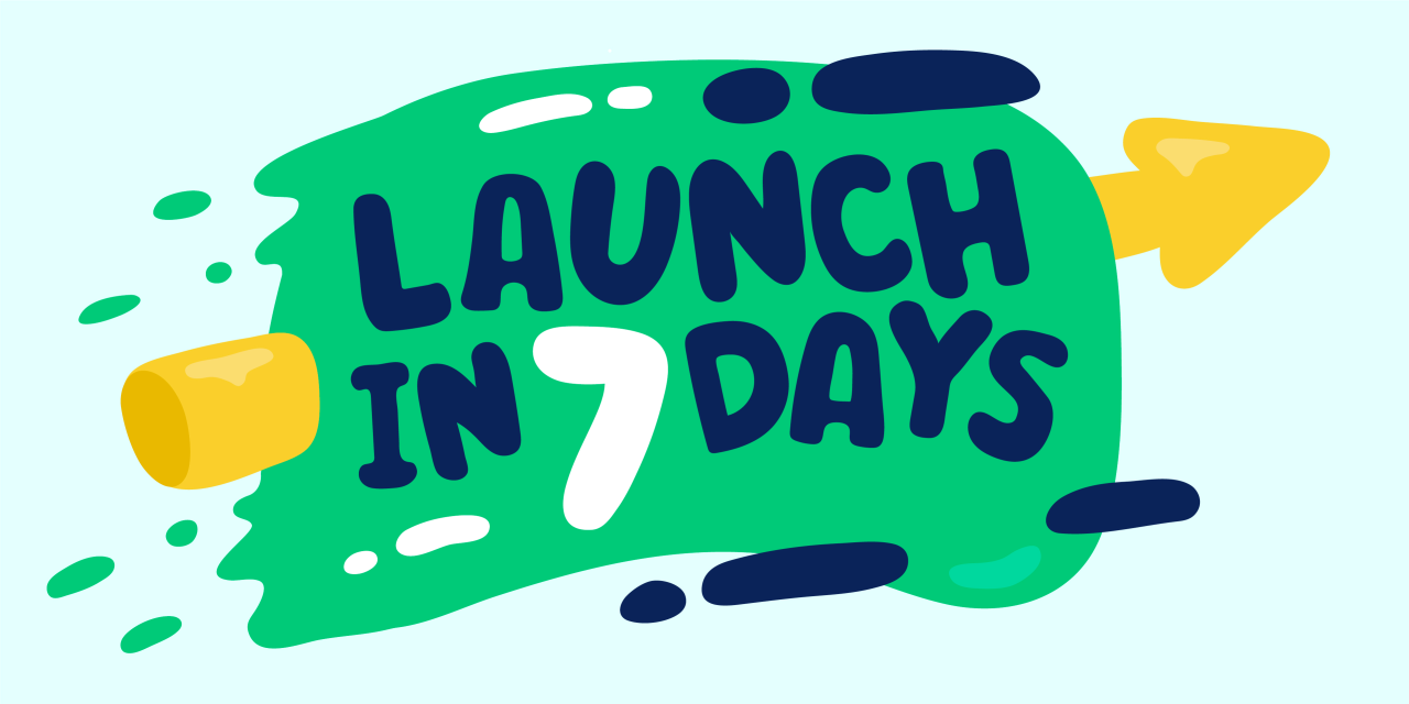 Launch a Challenge in 7 days