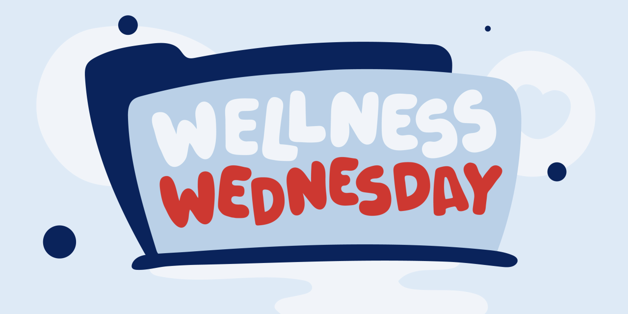 Wellness Wednesday
