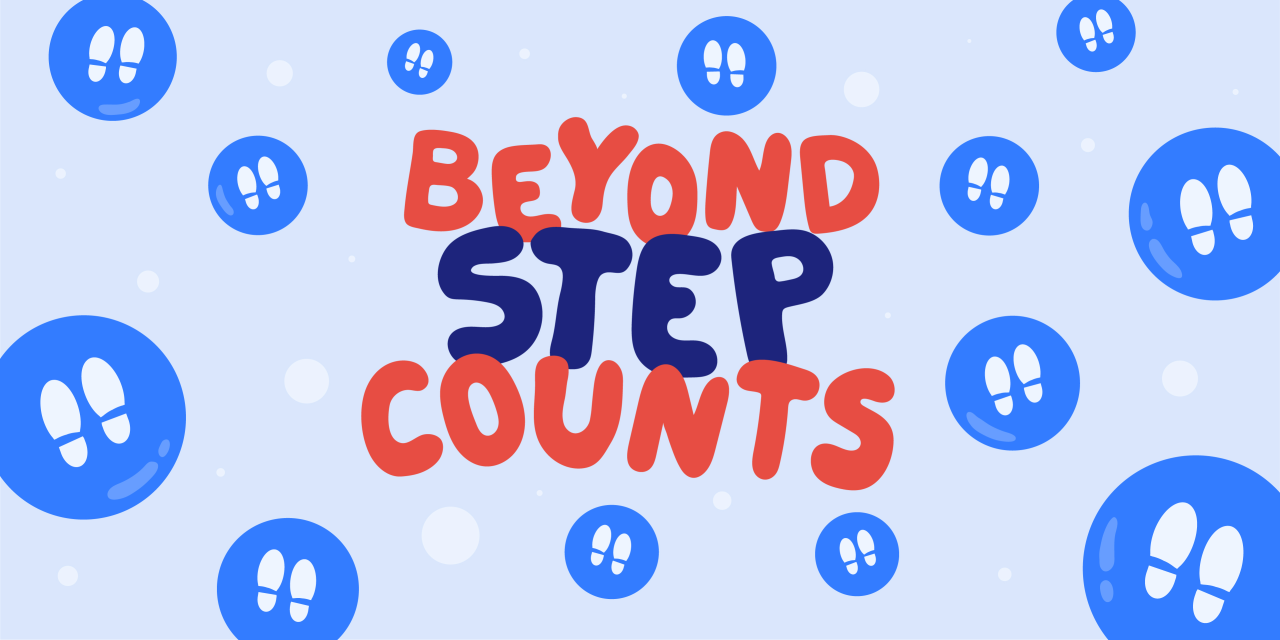 Beyond step count