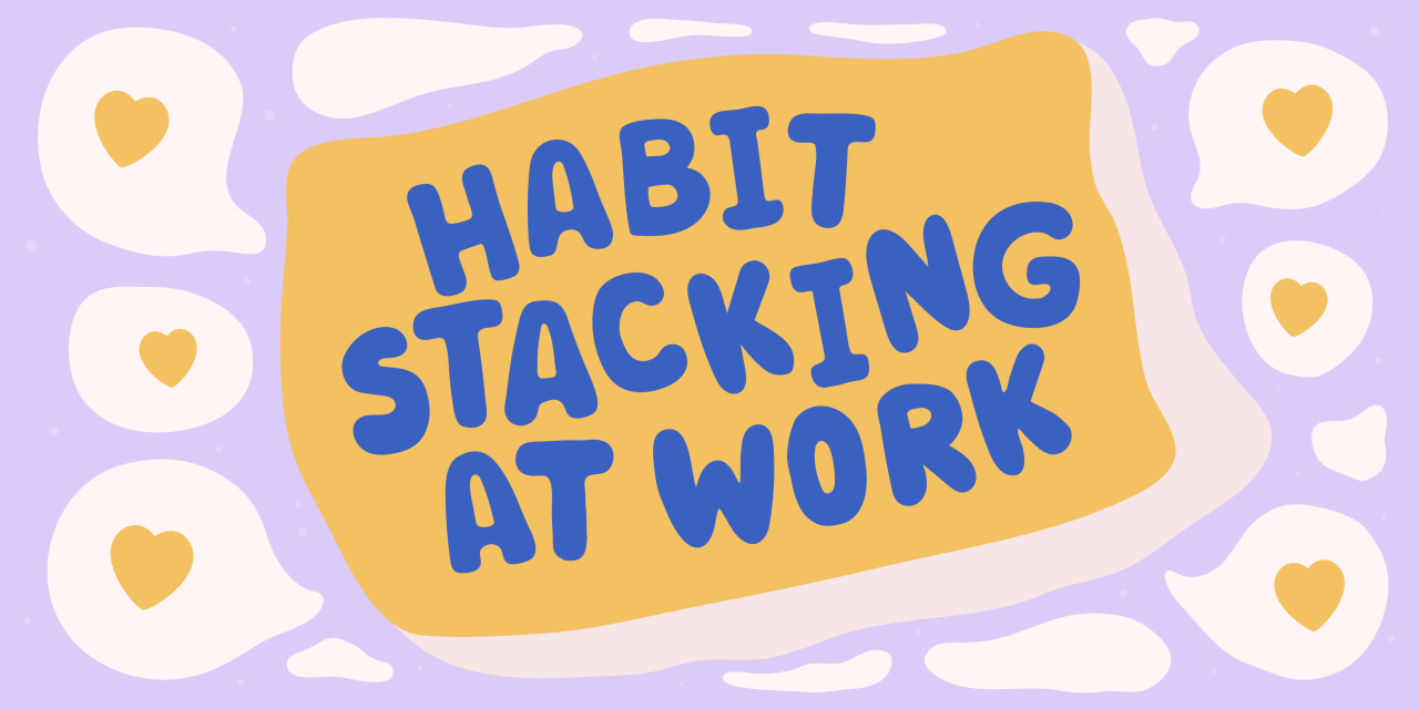 Habit Stacking