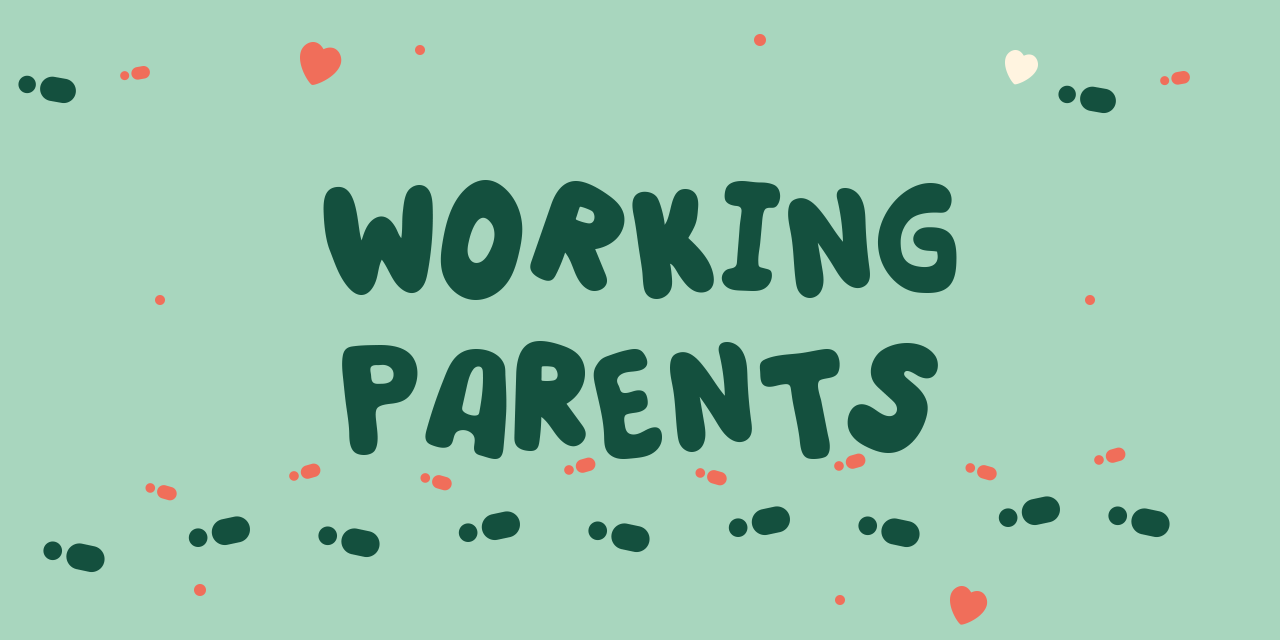 Working Parents