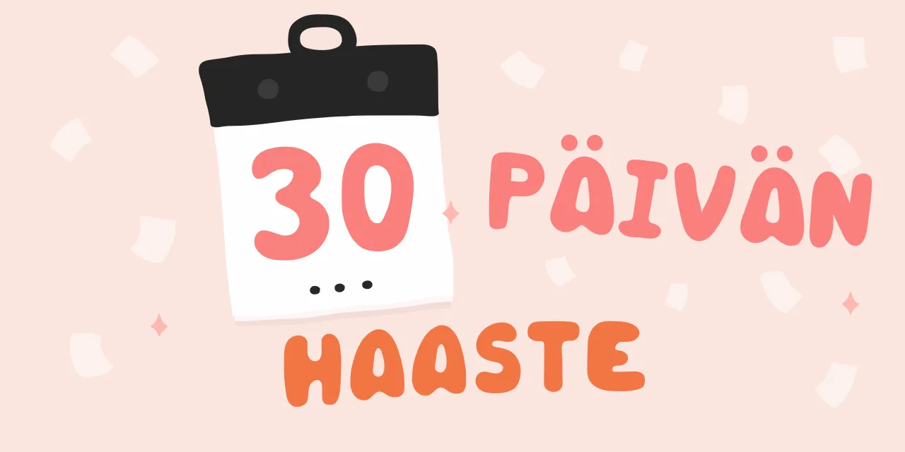 30 päivän haasteideat