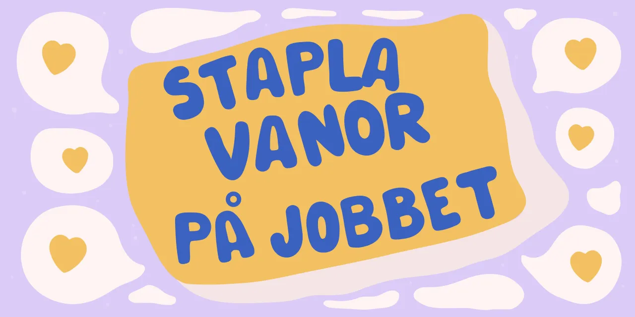 Vanestapling på jobbet för friskvård året runt