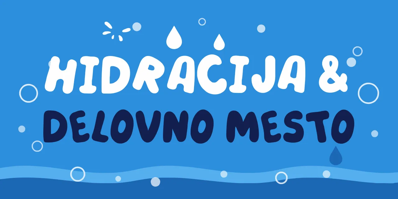 Izziv hidracije za dobro počutje zaposlenih