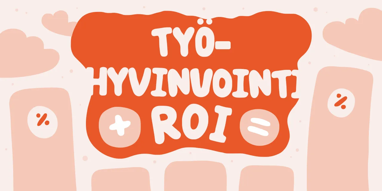Yrityksen hyvinvointiohjelman ROI:n mittaaminen