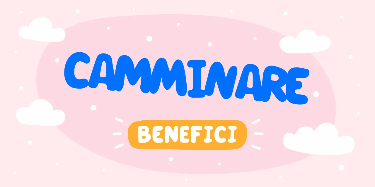 Benefici del camminare