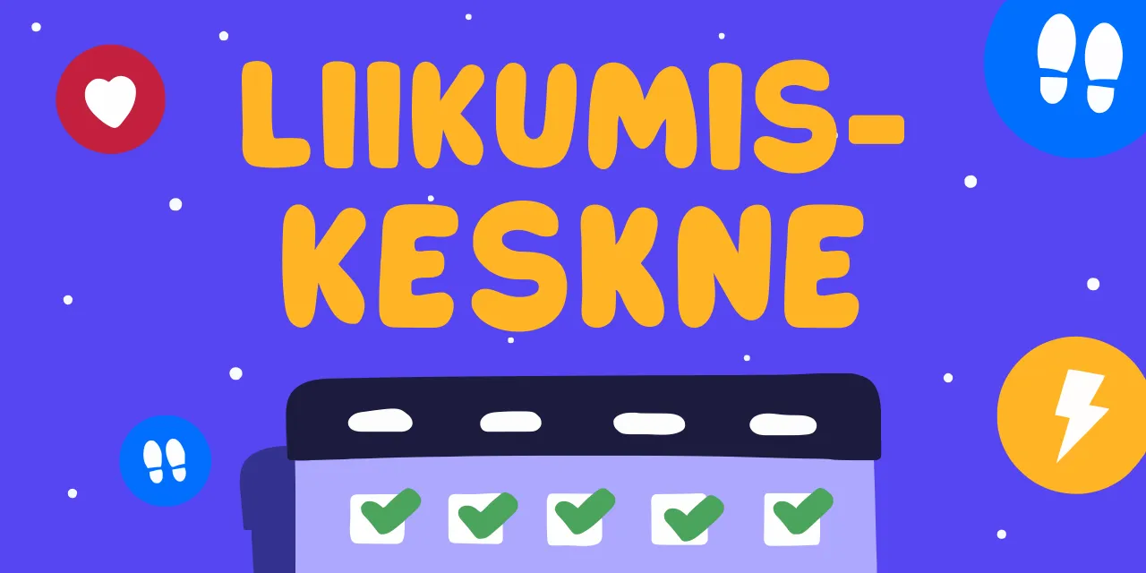Liikumisele keskenduv aastane plaan