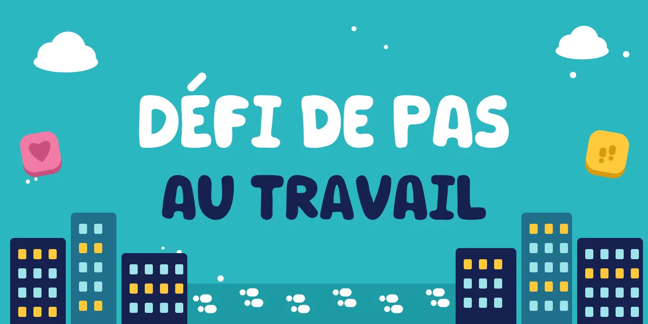 Défi de pas en entreprise