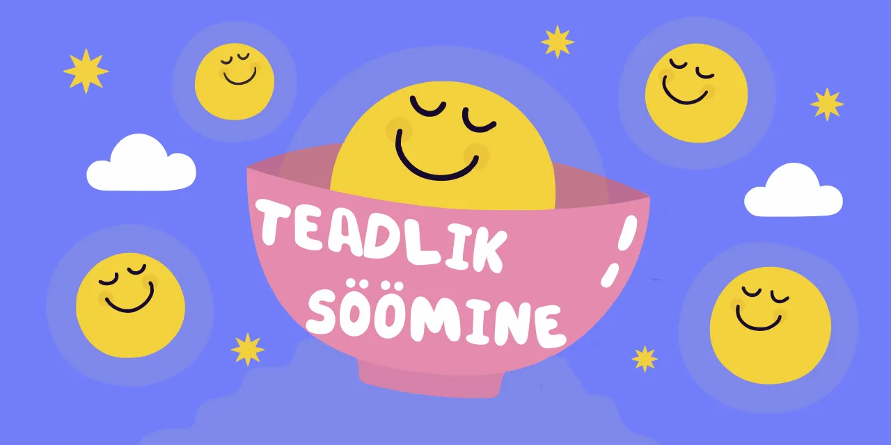Teadlik söömine tööl