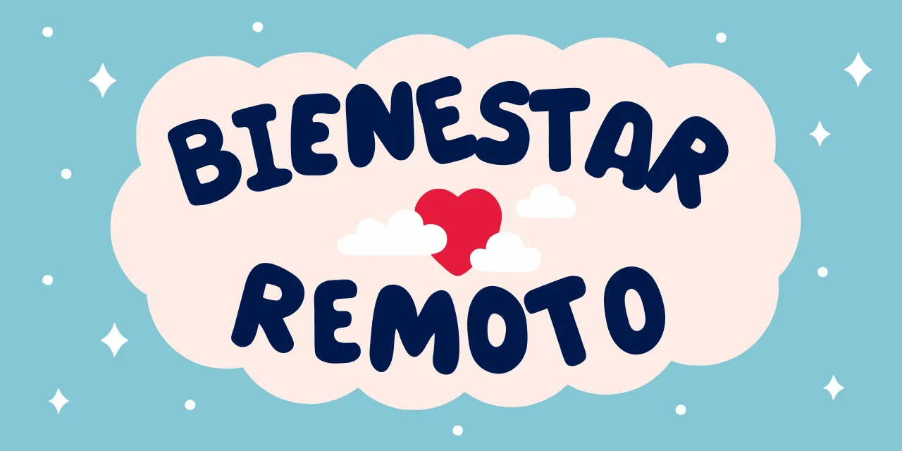 Desafíos de bienestar para trabajadores remotos