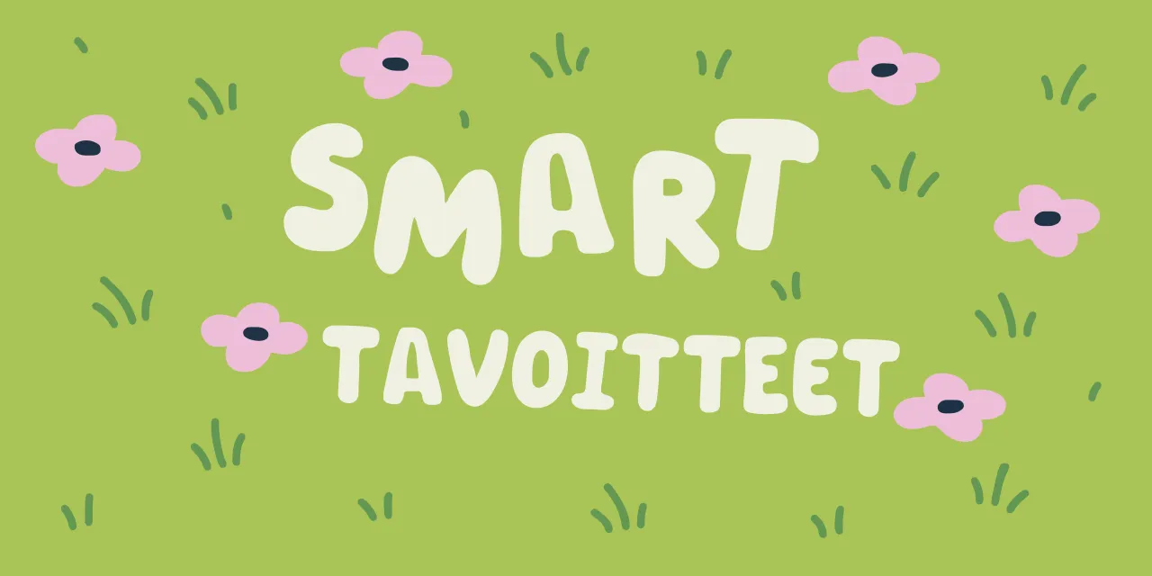 SMART-tavoitteet kesän hyvinvointihaasteisiin