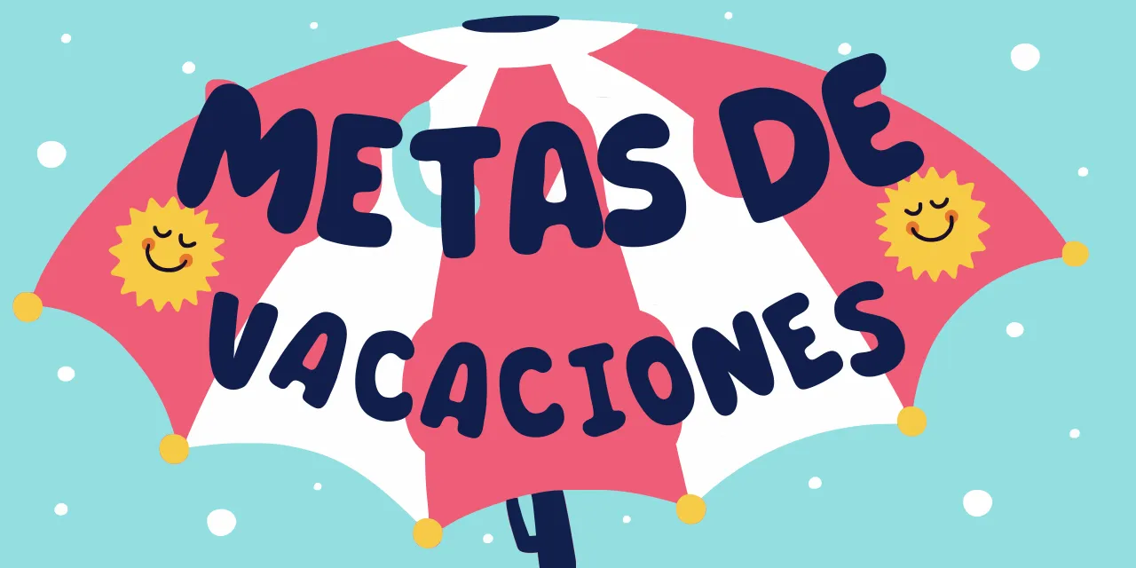 Objetivos para las vacaciones que recargan energía