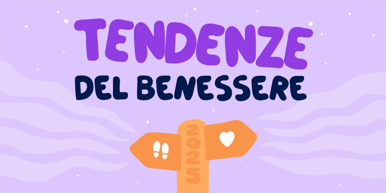 Tendenze del benessere 2025