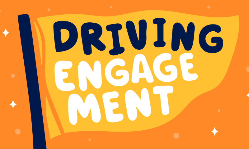 Driving Engagement