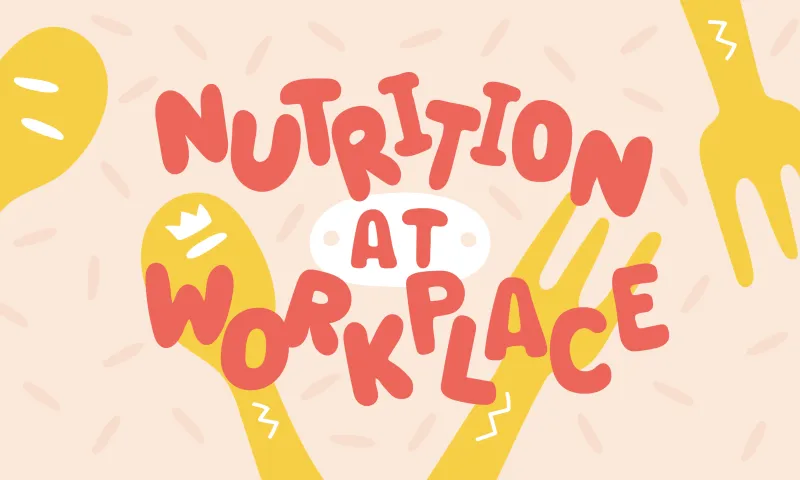 Nutrition and workplace performance