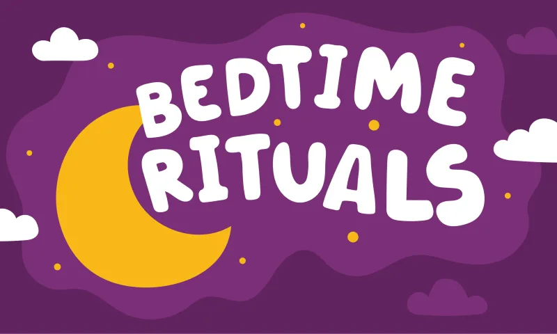 Bedtime rituals for better sleep