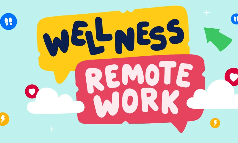 Supporting remote employee wellness
