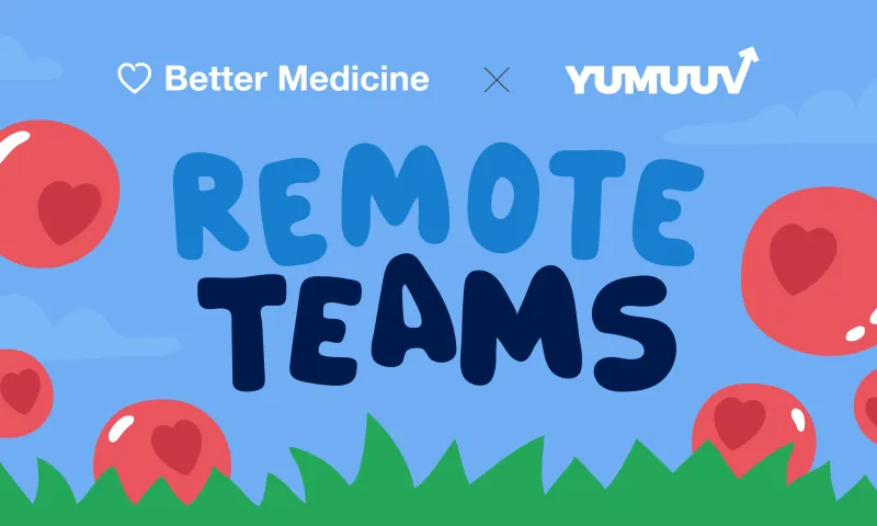 Étude de cas bien-être d’une équipe à distance chez Better Medicine