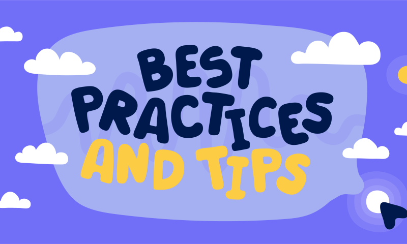 Best Practices and Tips