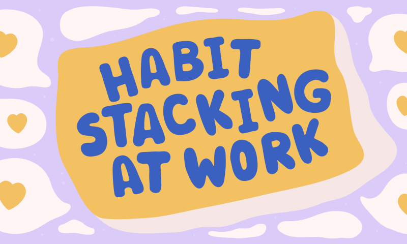 Habit Stacking