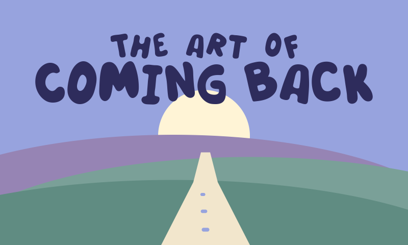 Coming Back