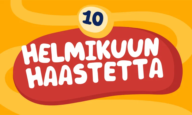 Helmikuun hyvinvointihaasteet työpaikalle