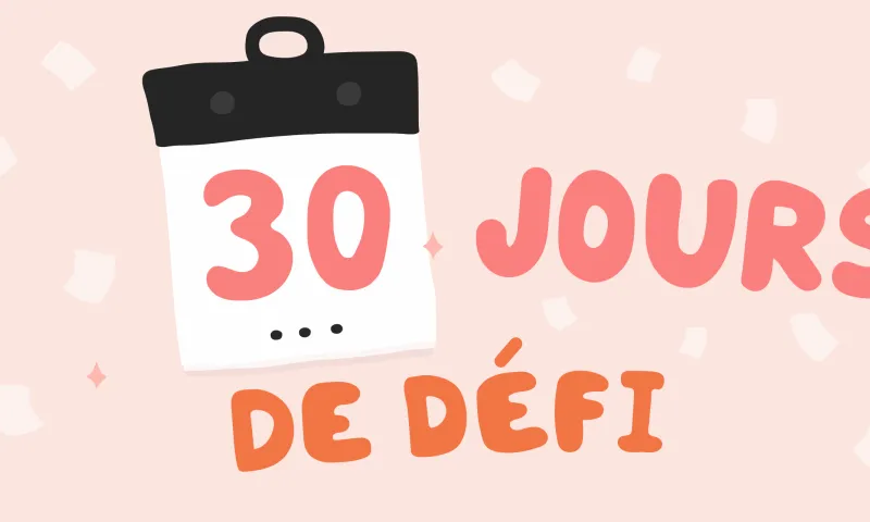 Idées de défis sur 30 jours