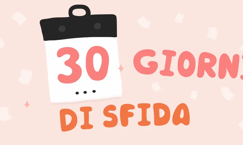 Idee per sfide di 30 giorni