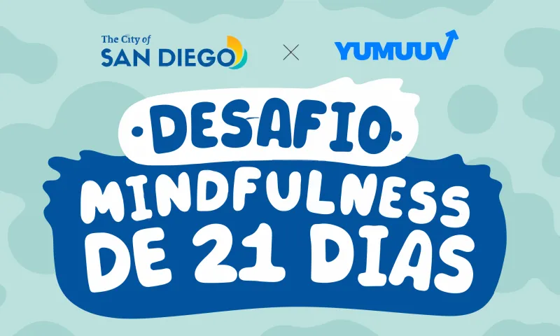 Desafio de mindfulness de 21 dias na City of San Diego
