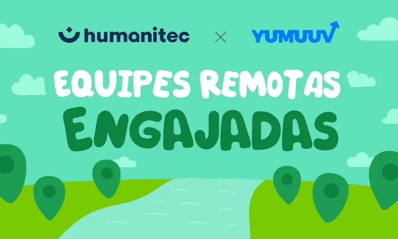 Humanitec – caso de sucesso de desafio de passos para equipe remota