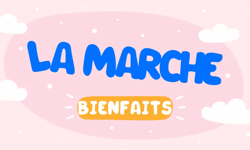 Les bienfaits de la marche