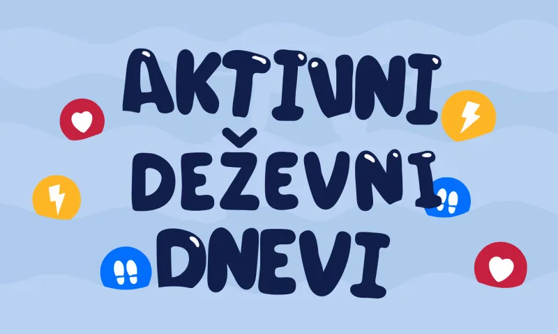 Dejavnosti v zaprtih prostorih za deževne dni