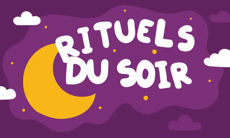 Rituels du coucher pour mieux dormir