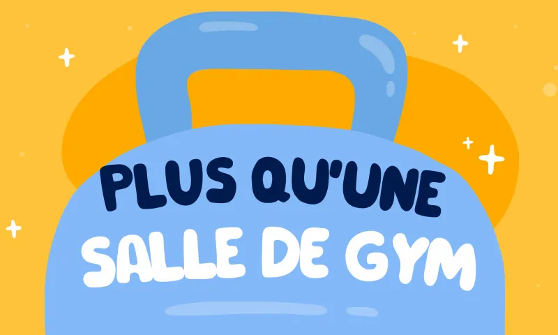 Un bien-être global au-delà de l’abonnement à la salle de sport