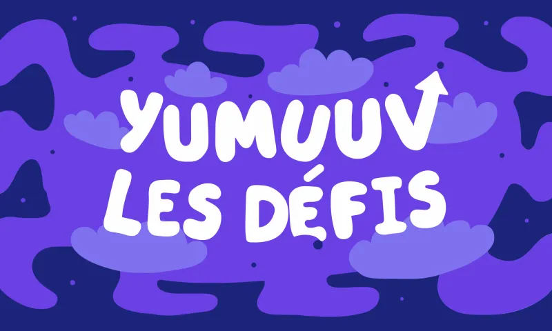 Liste complète des activités de défi YuMuuv