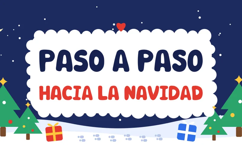 Paso a paso hacia la Navidad