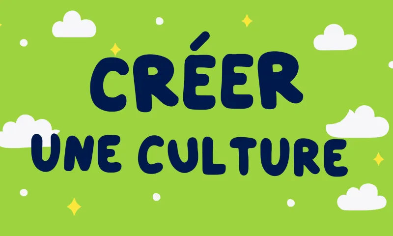 Créer une culture du bien-être au travail