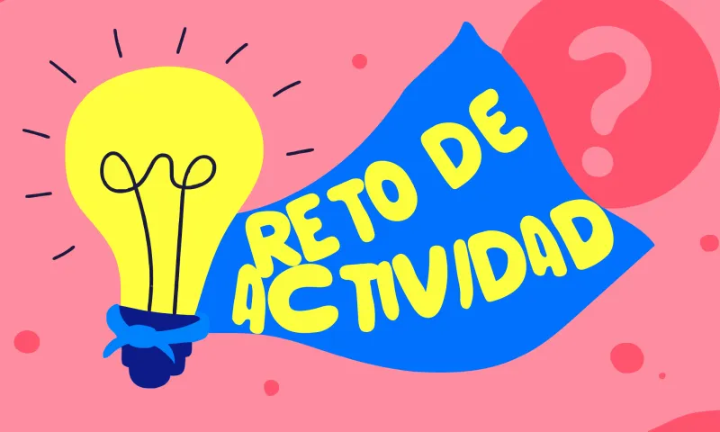 Proponer desafíos de actividad en el trabajo