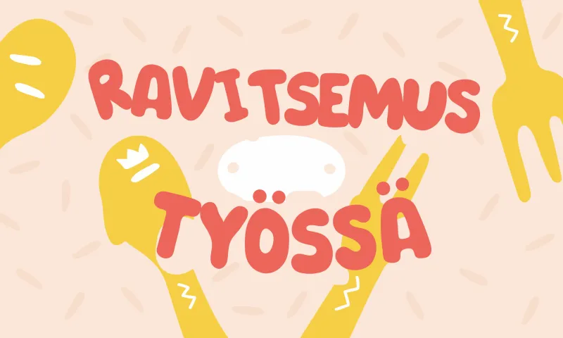 Ravinto ja työssä suoriutuminen