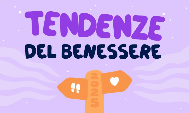 Tendenze del benessere 2025
