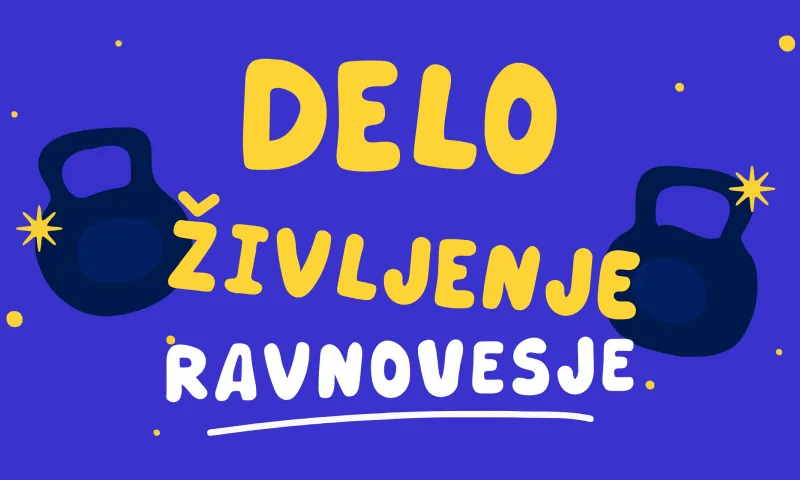 Spodbujanje ravnovesja med delom in zasebnim življenjem zaposlenih